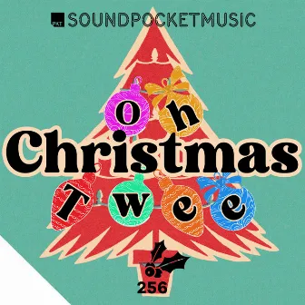 Oh Christmas Twee by Lucie Rose