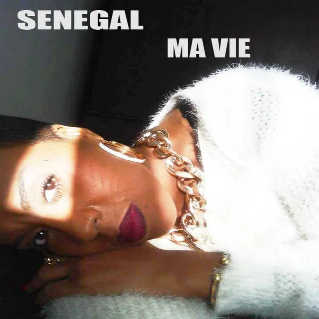 Senegal tu es ma vie - Single