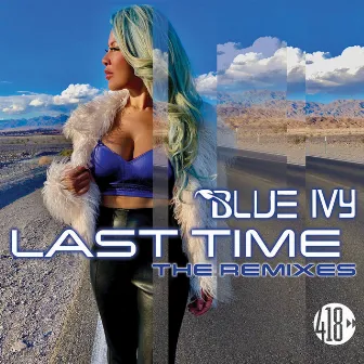 Last Time (The Remixes) by Blue Ivy