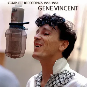 Complete Recordings 1956-1964 by Gene Vincent