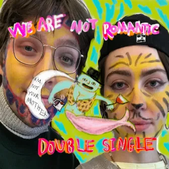 Double Single by We Are Not Romantic