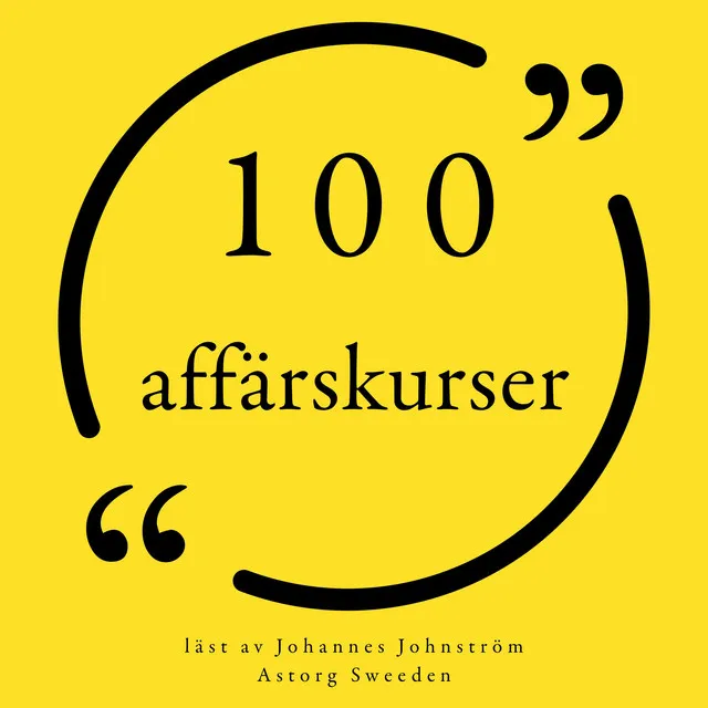 100 affärskurser (Samling 100 Citat)