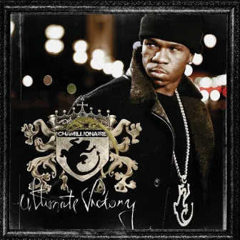 Ultimate Victory by Chamillionaire