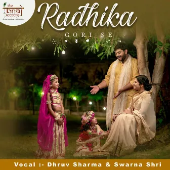 Radhika Gori Se by Dhruv Sharma