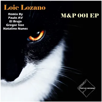 M&P 001 EP by Loic Lozano