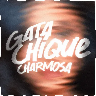 GATA, CHIQUE CHARMOSA by PGS RECORDS