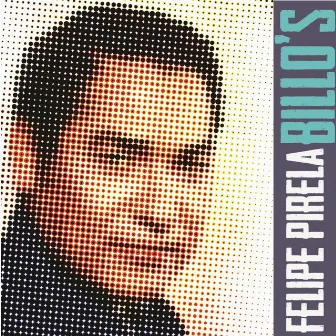 Felipe Pirela, Vol. 2 by Billos