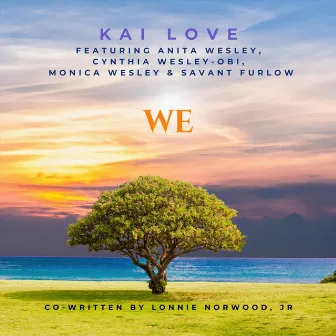 WE by Kai Love