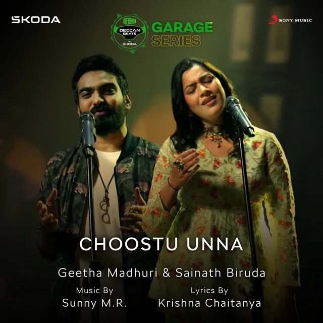 Choostu Unna (SKODA Deccan Beats)