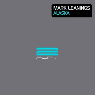 Alaska by Mark Leanings