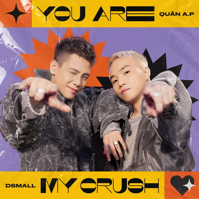 You Are My Crush - The Hero Version