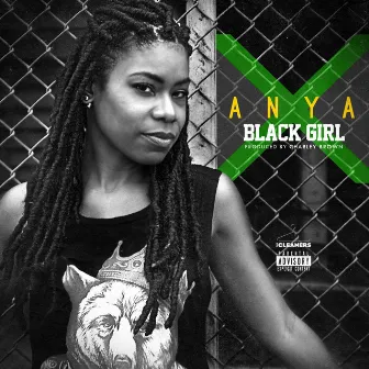 Black Girl by ANYA