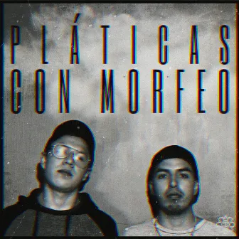 Pláticas Con Morfeo by Oskr A2