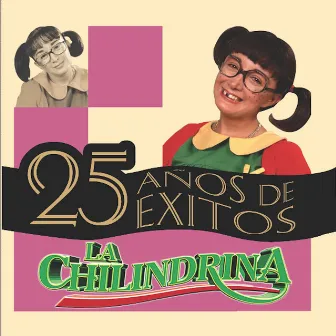 La Chilindrina by La Chilindrina