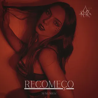 Recomeço by Kinn