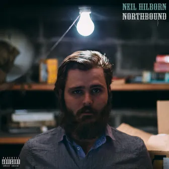 Northbound by Neil Hilborn