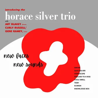 New Faces, New Sounds by Horace Silver Trio