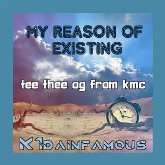 My Reason Of Existing by K1dainfamous