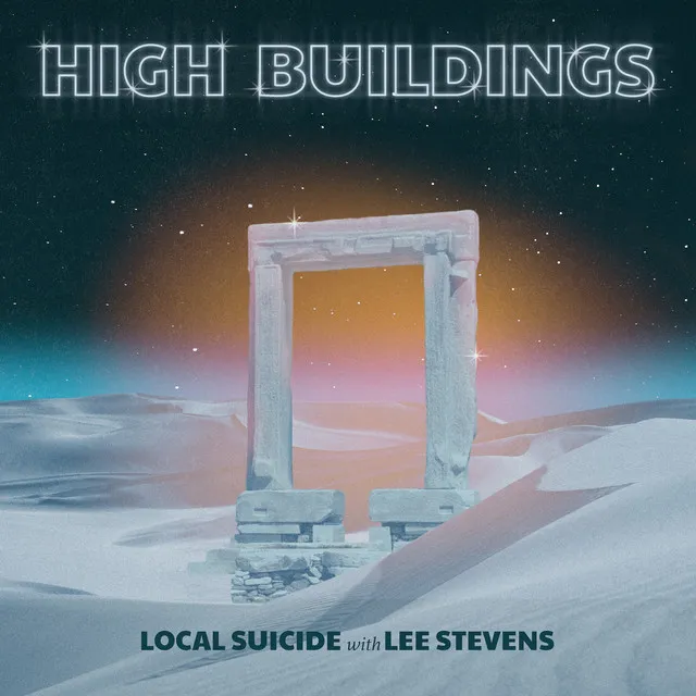 High Buildings - Radio Edit