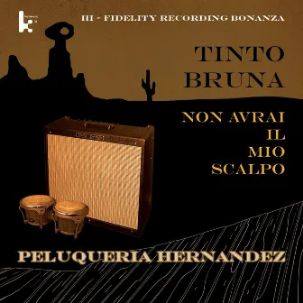 Tinto Bruna non avrai il mio scalpo by Peluqueria Hernandez