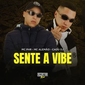 Sente a Vibe by MC ALLEMÃO