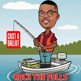 Rock The Polls by Corey Bapes