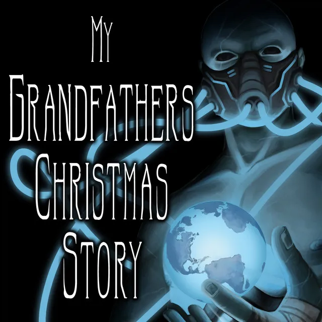 My Grandfather's Christmas Story