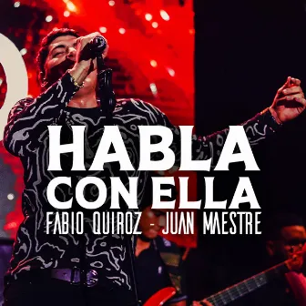 Habla Con Ella by Fabio Quiroz