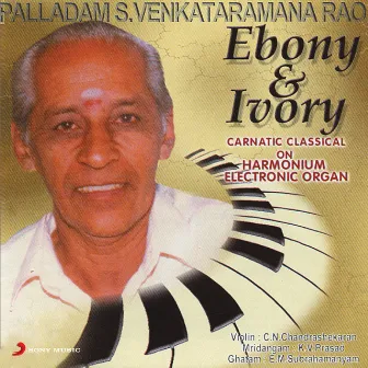 Ivory & Ebony by Palladam S Venkataramana Rao