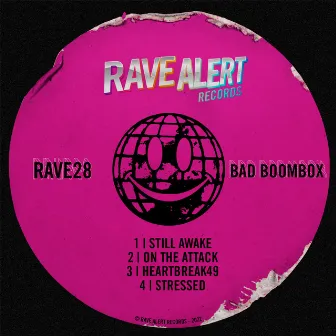 RAVE28 by Bad Boombox