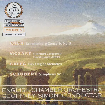 The Cala Series, Vol. 5: Bach, Mozart, Grieg and Schubert by Geoffrey Simon