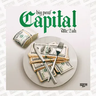 Capital by BIG PEW