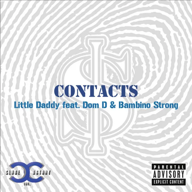 Contacts (feat. Dom D & Bambino Strong)