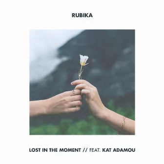 Lost in the Moment by RUBIKA