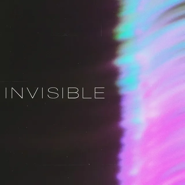 Invisible