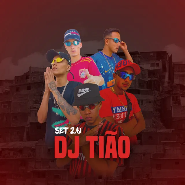 Set Dj Tião, Vol. 2