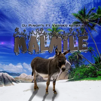 Malmile by Dj Pinop's