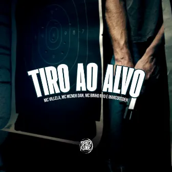 Tiro ao Alvo by MC MENOR DAN