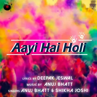 Aayi Hai Holi by Shikha Joshi