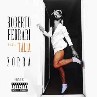 Zorra (Original Mix) by Roberto Ferrari