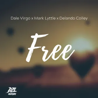 Free by Delando Colley