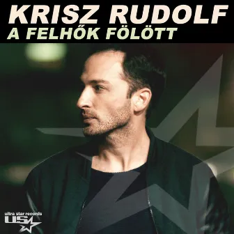 A Felhok Folott by Krisz Rudolf