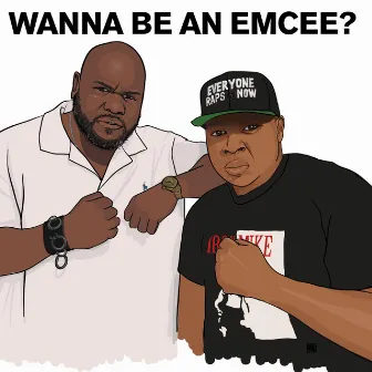 Wanna Be an Emcee by Mykill Miers