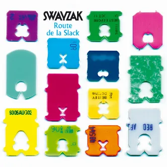 Route De La Slack - Remixes and Rarities by Swayzak