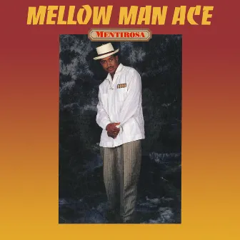 Mentirosa by Mellow Man Ace