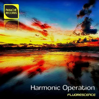 Fluorescence by Harmonic Operation