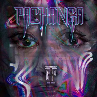 Pachanga by Pipe Trejos