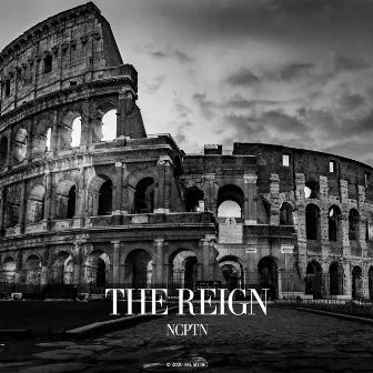 The Reign by NCPTN