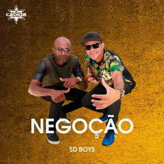 Negoção by SD Boys