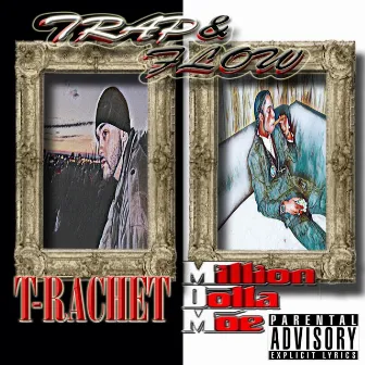 Trap & Flow by T-Rachet